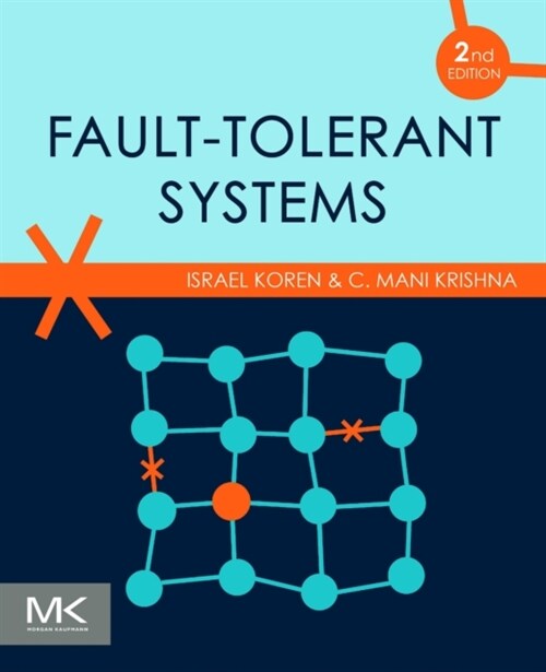 Fault-Tolerant Systems (Paperback, 2)