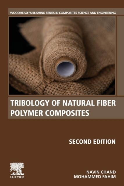 Tribology of Natural Fiber Polymer Composites (Paperback, 2)
