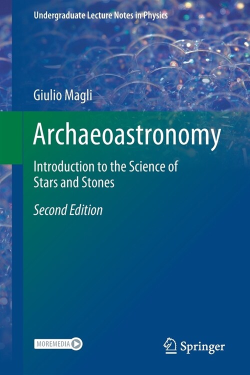 Archaeoastronomy: Introduction to the Science of Stars and Stones (Paperback, 2, 2020)