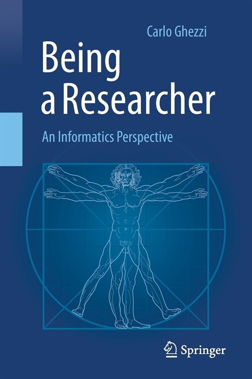 Being a Researcher: An Informatics Perspective (Paperback, 2020)