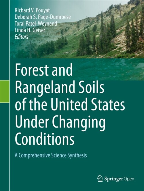 Forest and Rangeland Soils of the United States Under Changing Conditions: A Comprehensive Science Synthesis (Hardcover, 2020)