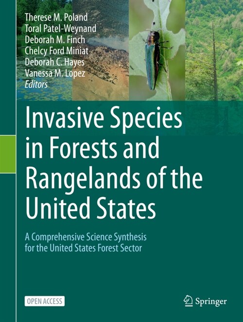 Invasive Species in Forests and Rangelands of the United States: A Comprehensive Science Synthesis for the United States Forest Sector (Hardcover, 2021)