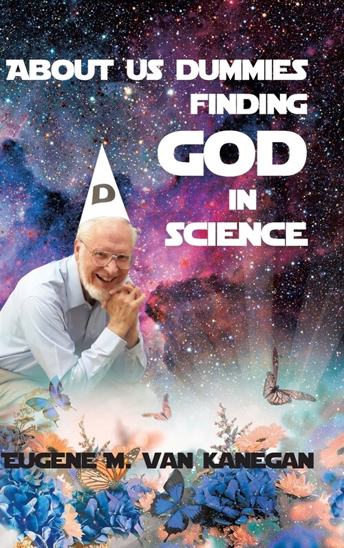 About Us Dummies Finding God in Science (Hardcover)