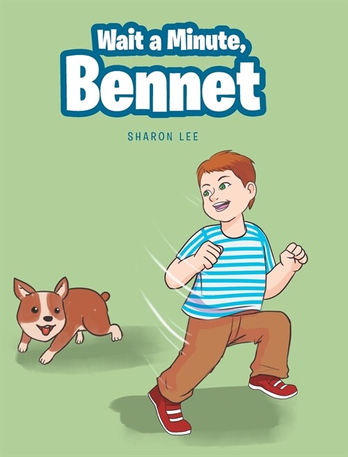 Wait a Minute, Bennet (Hardcover)