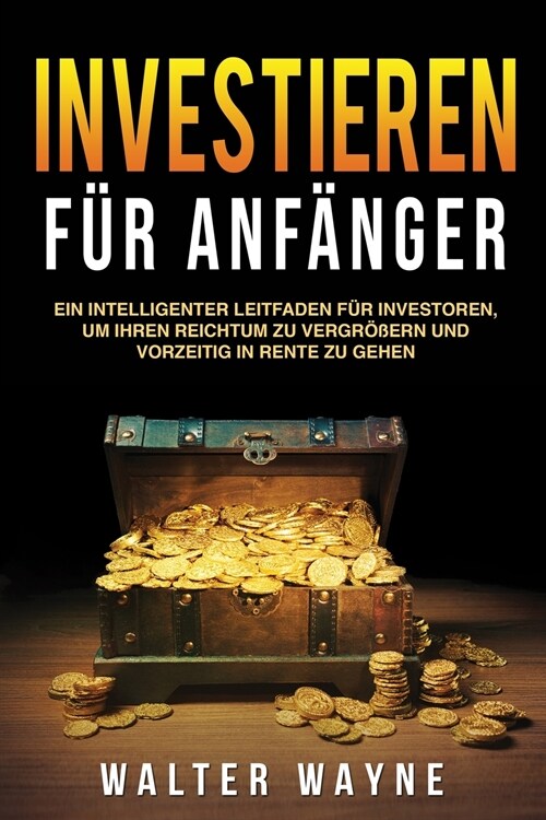 Investieren fur Anfanger (Investing for Beginners) (Paperback)