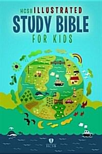 Illustrated Study Bible for Kids-HCSB (Hardcover)