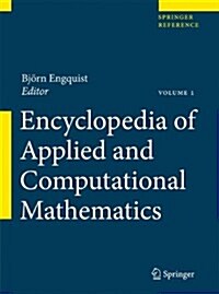 Encyclopedia of Applied and Computational Mathematics (Hardcover, 2015)