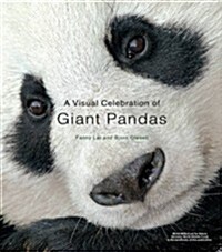 A Visual Celebration of Giant Pandas (Hardcover)