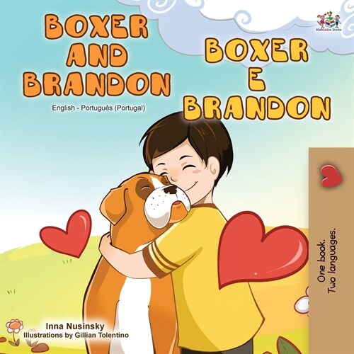 Boxer and Brandon (English Portuguese Bilingual Book - Portugal) (Paperback)