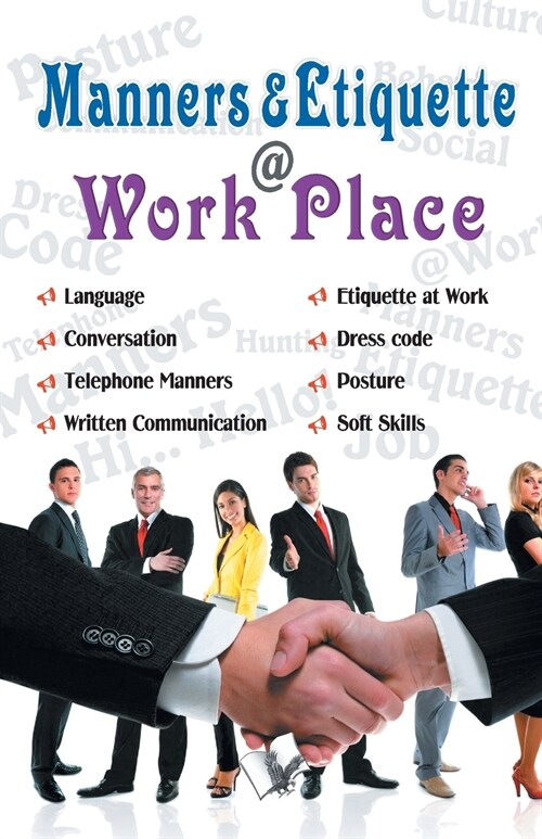 Manners & Etiquette @ work place (Paperback)