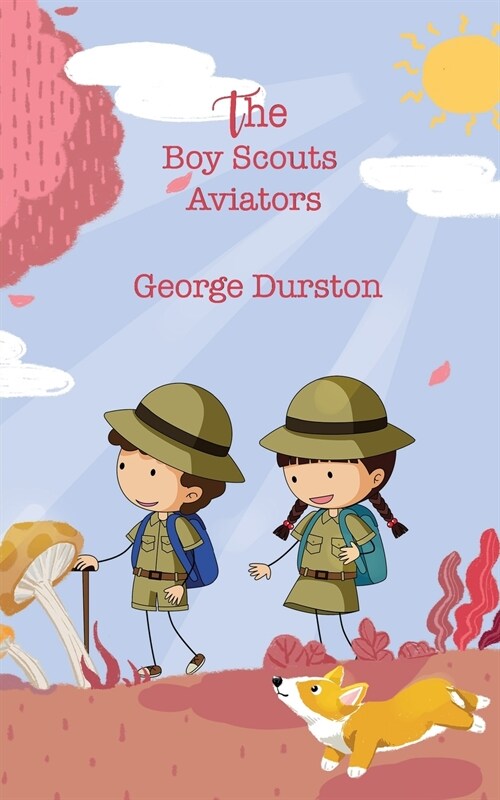 The Boy Scouts Aviators (Paperback)