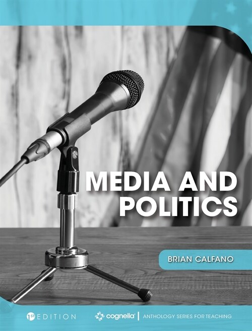 Media and Politics (Hardcover)