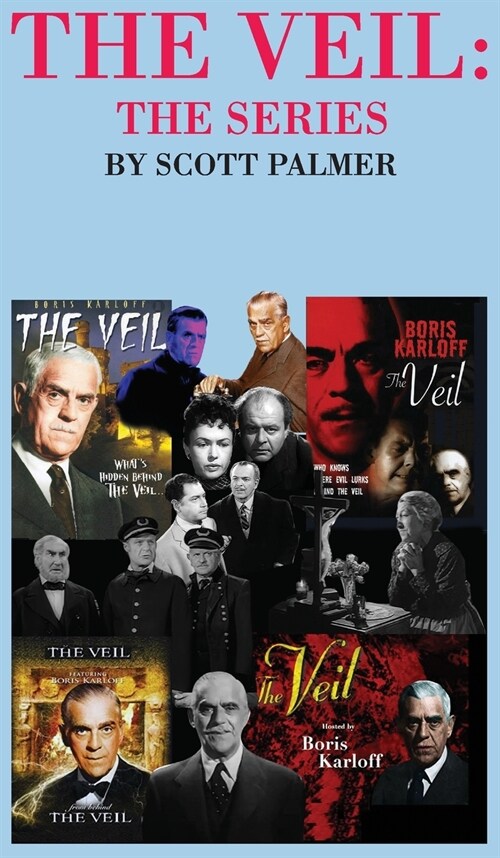 The Veil: The Series (Hardcover)