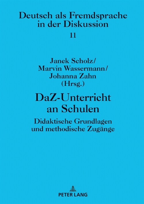 Daz-Unterricht an Schulen: Didaktische Grundlagen Und Methodische Zugaenge (Hardcover)