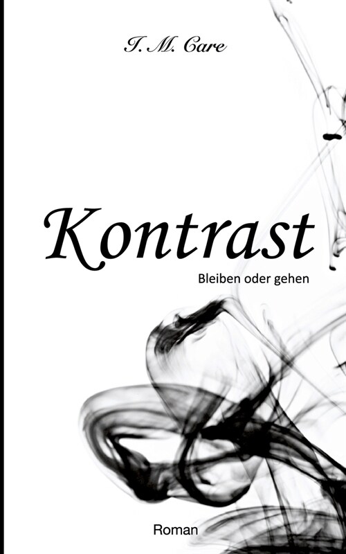 Kontrast: Bleiben oder gehen (Paperback)