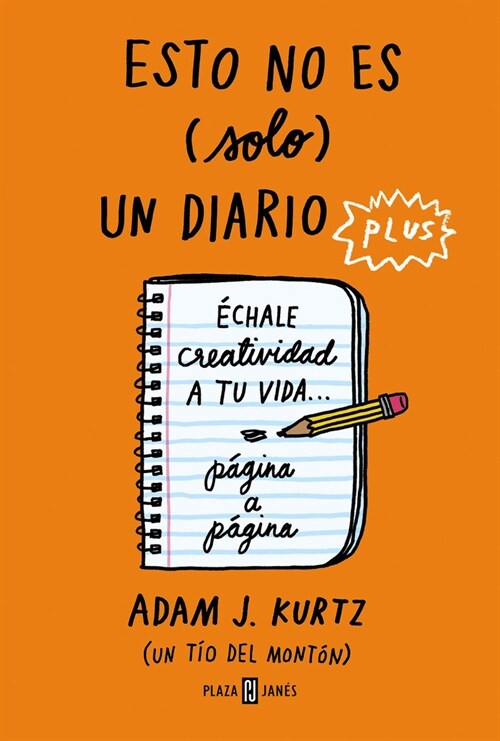 Esto No Es (Solo) Un Diario Plus / 1 Page at a Time: A Daily Creative Companion (Paperback)