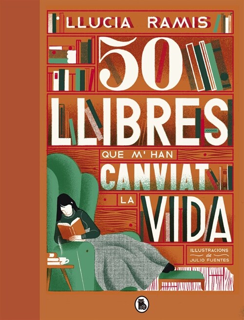 50 LLIBRES QUE MHAN CANVIAT LA VIDA (Hardcover)