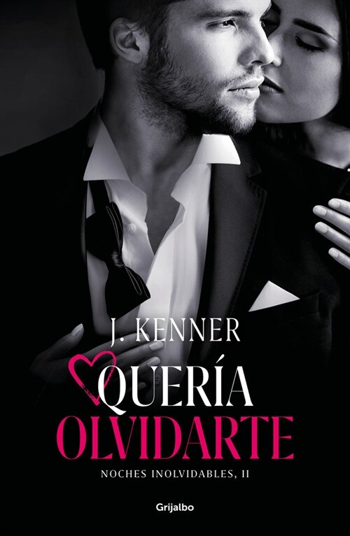 QUERIA OLVIDARTE NOCHES INOLVIDABLES 2 (Paperback)