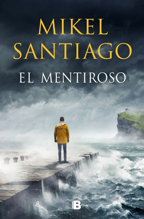 El Mentiroso / The Liar (Paperback)