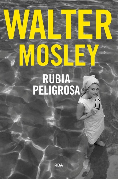 RUBIA PELIGROSA (Hardcover)
