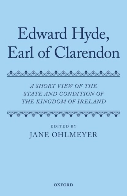 A Short View of the State and Condition of the Kingdom of Ireland (Hardcover)