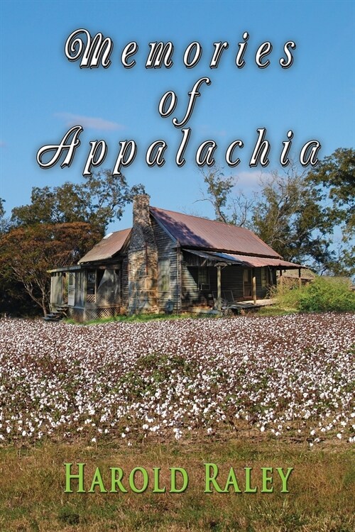 Memories of Appalachia (Paperback)