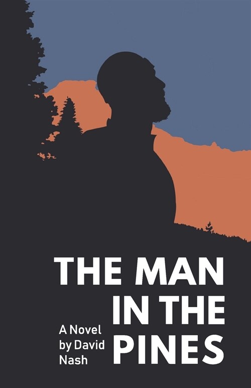 The Man in the Pines (Paperback)