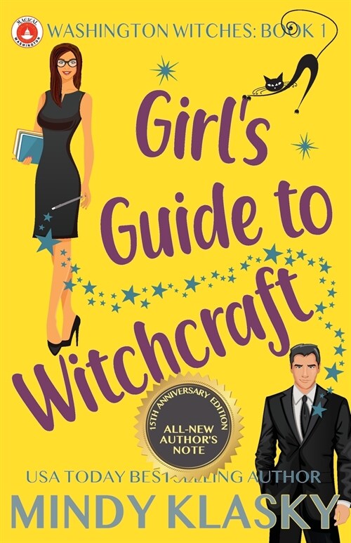 Girls Guide to Witchcraft: 15th Anniversary Edition (Paperback)