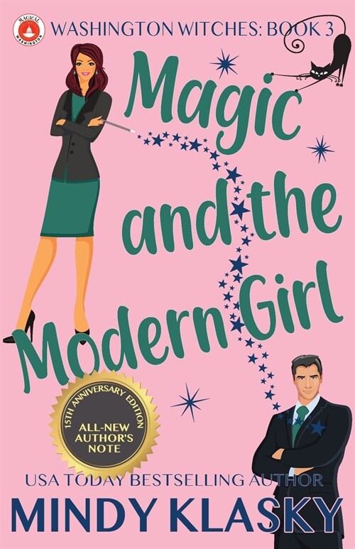 Magic and the Modern Girl: 15th Anniversary Edition (Paperback)