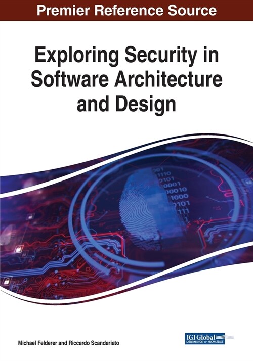 Exploring Security in Software Architecture and Design (Paperback)