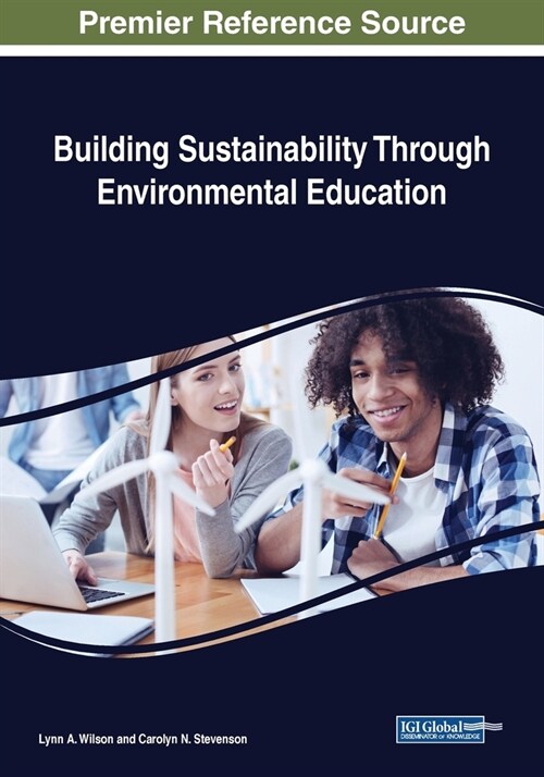 Building Sustainability Through Environmental Education (Paperback)