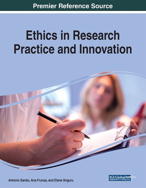 Ethics in Research Practice and Innovation (Paperback)