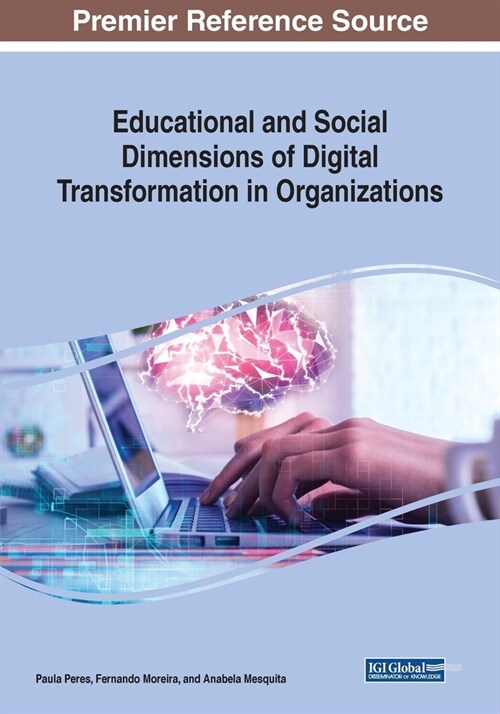 Educational and Social Dimensions of Digital Transformation in Organizations (Paperback)