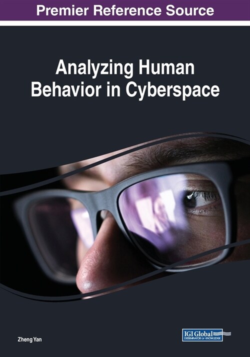 Analyzing Human Behavior in Cyberspace (Paperback)