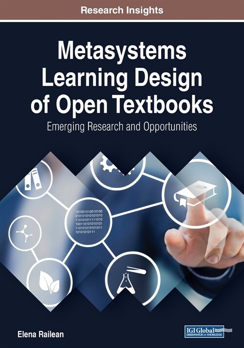 Metasystems Learning Design of Open Textbooks: Emerging Research and Opportunities (Paperback)