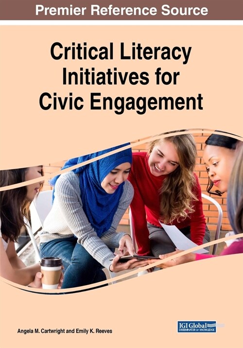 Critical Literacy Initiatives for Civic Engagement (Paperback)