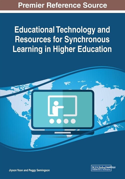 Educational Technology and Resources for Synchronous Learning in Higher Education (Paperback)