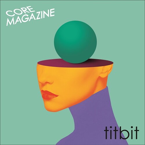 코어매거진 (COREMAGAZINE) - titbit