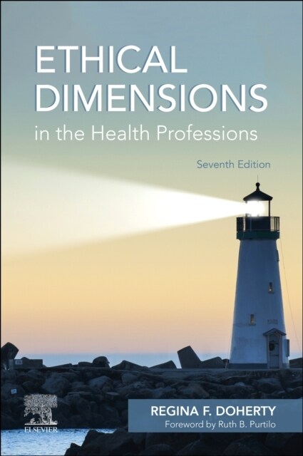 Ethical Dimensions in the Health Professions (Paperback, 7)