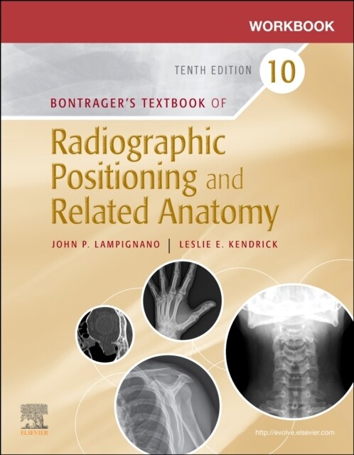 Workbook for Textbook of Radiographic Positioning and Related Anatomy (Paperback, 10)