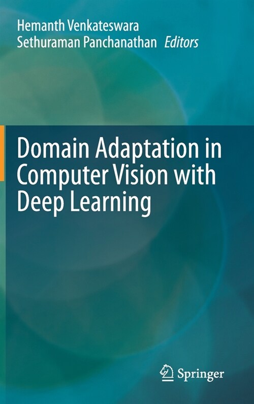 Domain Adaptation in Computer Vision with Deep Learning (Hardcover)