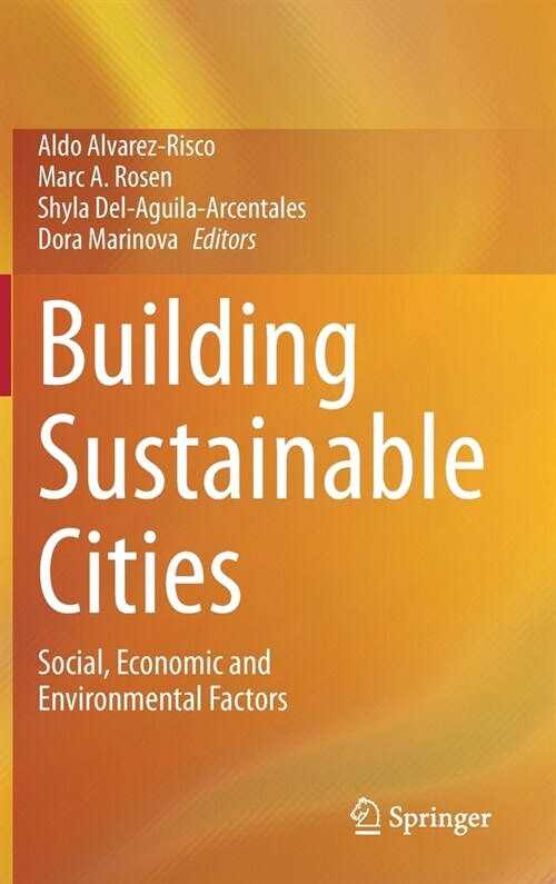 Building Sustainable Cities: Social, Economic and Environmental Factors (Hardcover, 2020)