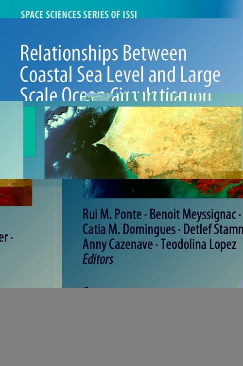 Relationships Between Coastal Sea Level and Large Scale Ocean Circulation (Hardcover)