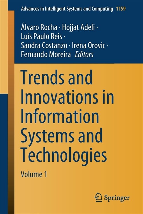 Trends and Innovations in Information Systems and Technologies: Volume 1 (Paperback, 2020)