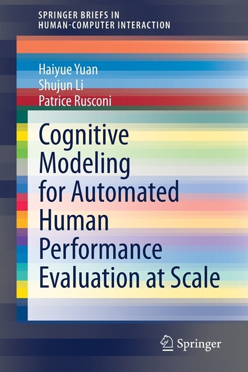 Cognitive Modeling for Automated Human Performance Evaluation at Scale (Paperback, 2020)