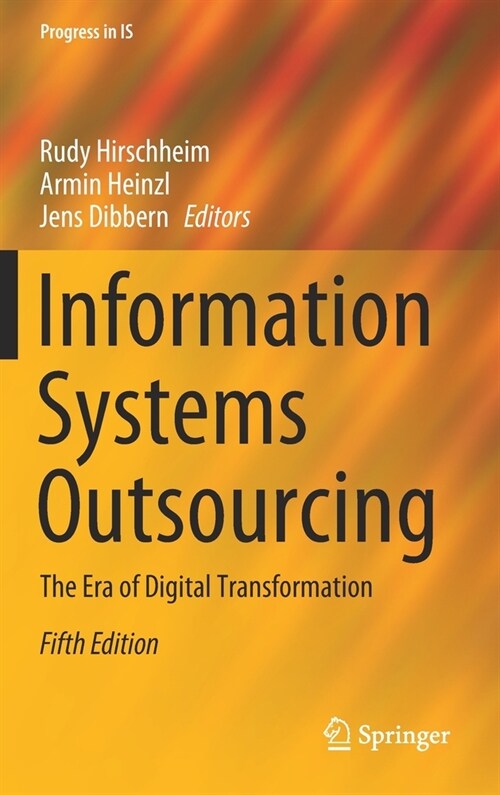 Information Systems Outsourcing: The Era of Digital Transformation (Hardcover, 5, 2020)