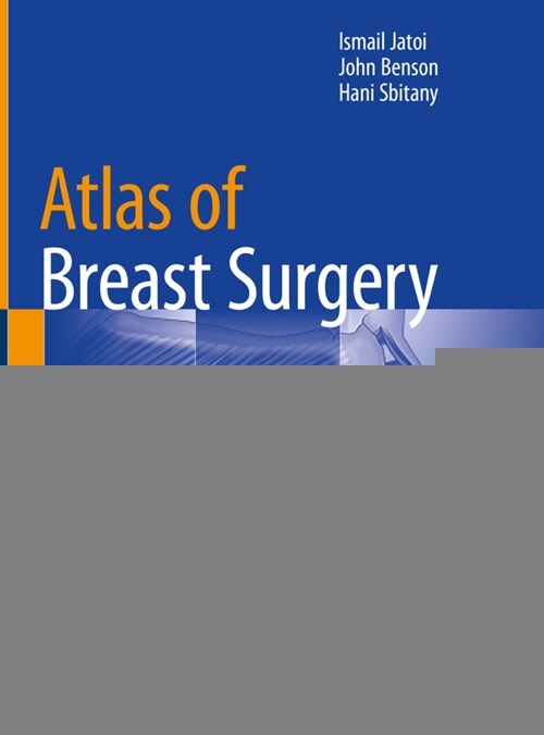Atlas of Breast Surgery (Hardcover, 2, 2020)