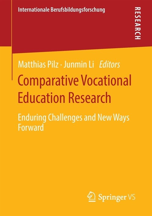 Comparative Vocational Education Research: Enduring Challenges and New Ways Forward (Paperback, 2020)