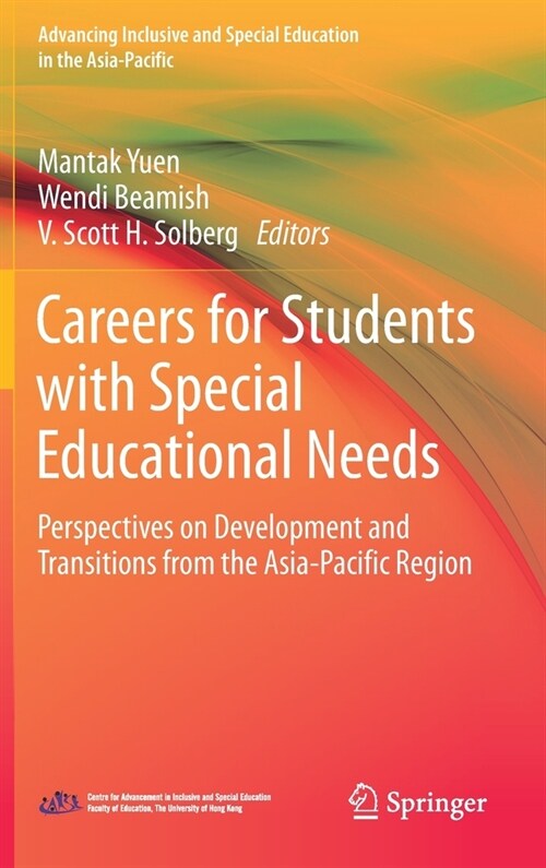 Careers for Students with Special Educational Needs: Perspectives on Development and Transitions from the Asia-Pacific Region (Hardcover, 2020)
