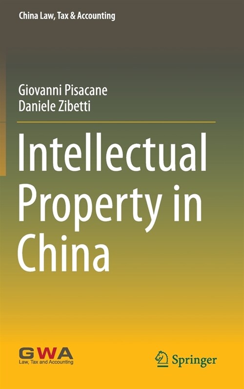 Intellectual Property in China (Hardcover, 2020)